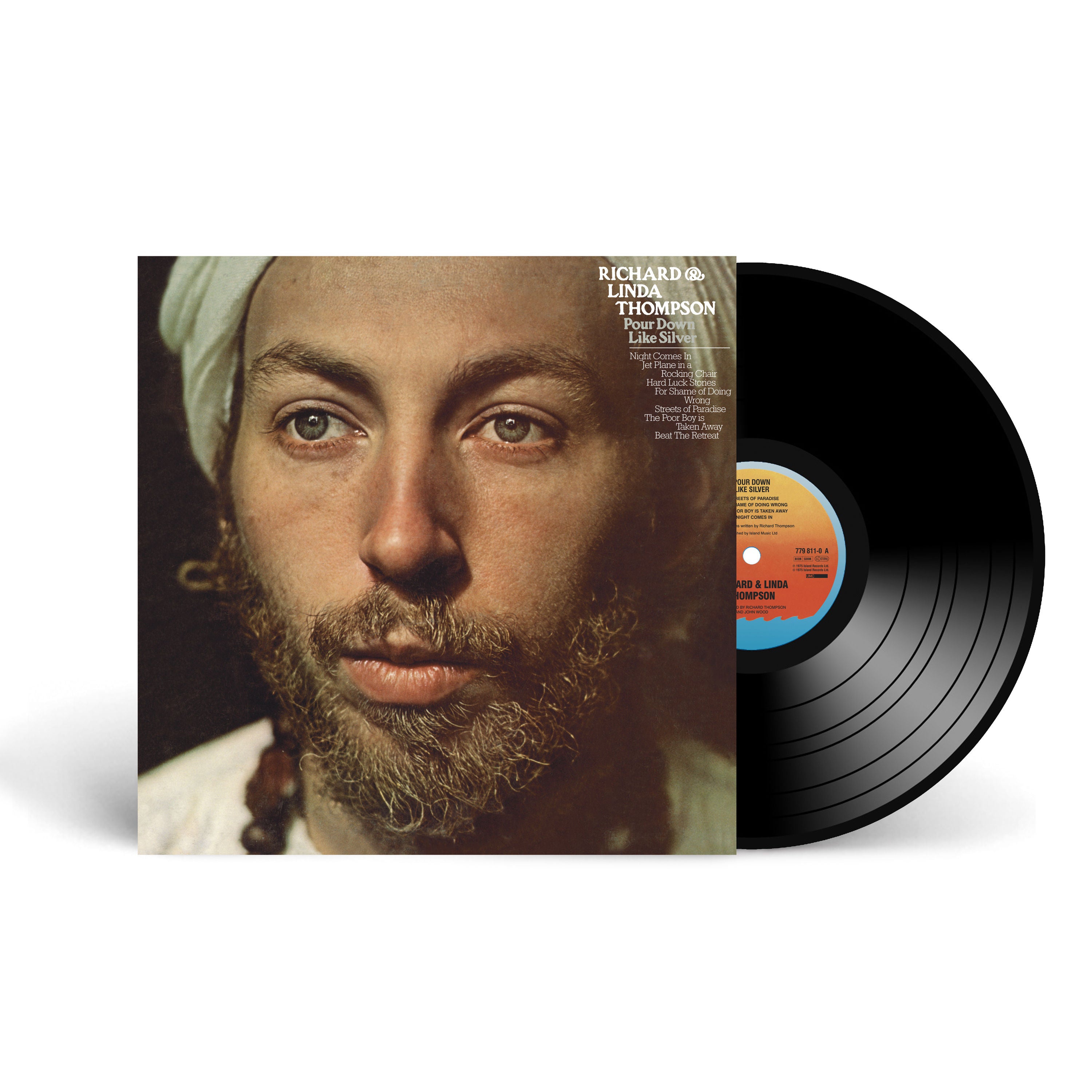 Richard & Linda Thompson - Pour Down Like Silver: Vinyl LP - UDiscover