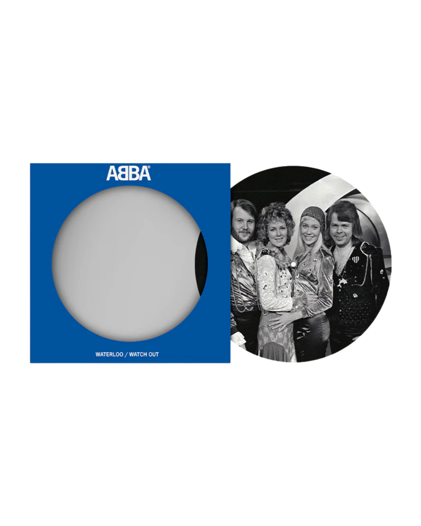ABBA - Waterloo / Watch Out: Picture Disc Vinyl	7" Single